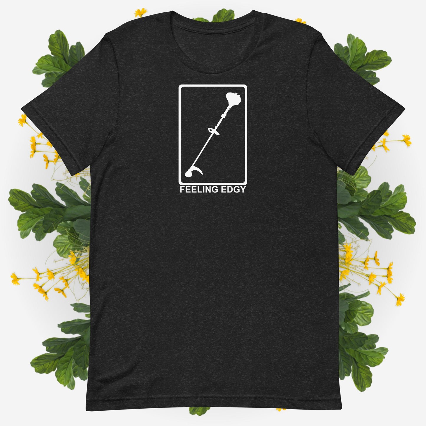 Feeling Edgy | Unisex t-shirt