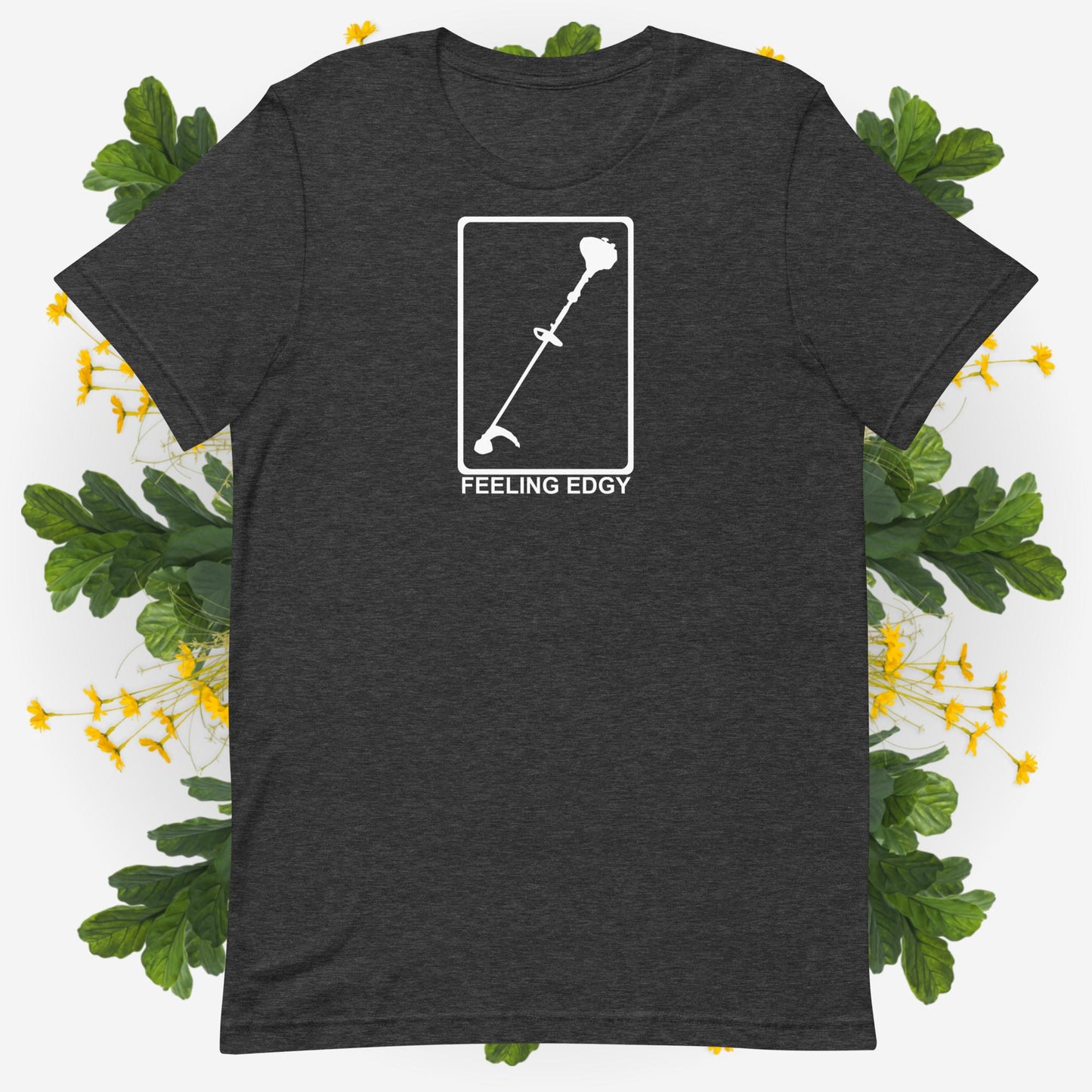 Feeling Edgy | Unisex t-shirt