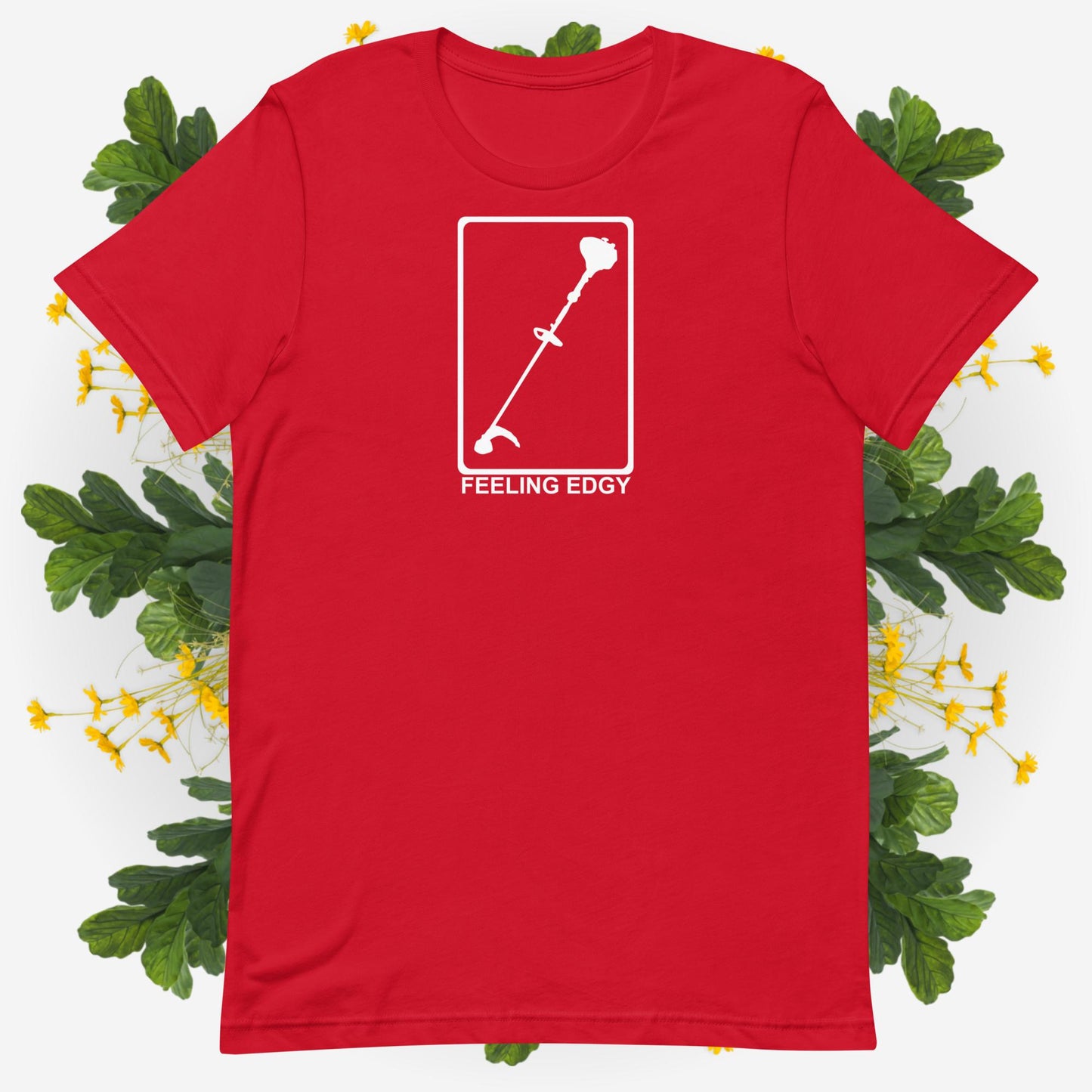 Feeling Edgy | Unisex t-shirt