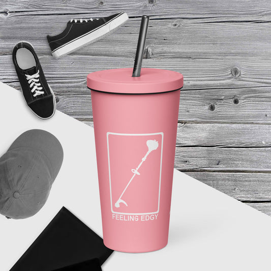 Feeling Edgy | Insulated tumbler with a straw